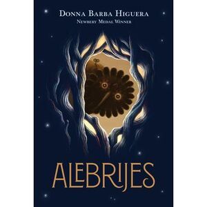 Alebrijes: Cuentista Book II: Cuentista -- Donna Barba Higuera